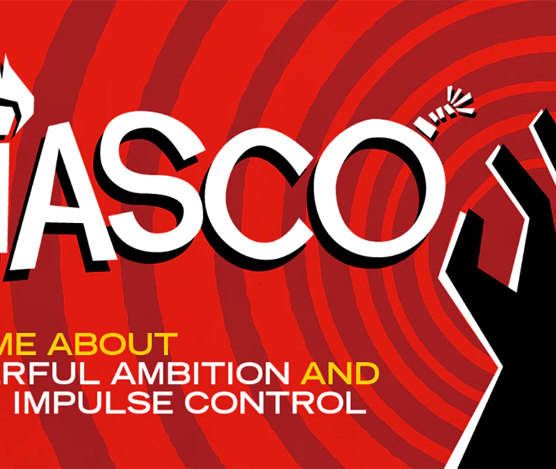 Fiasco: A game about powerful ambition and poor impulse control